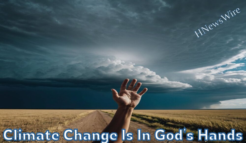 Climate Change Is In God's Hands(1)