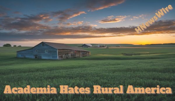 Academia Hates Rural America(1)
