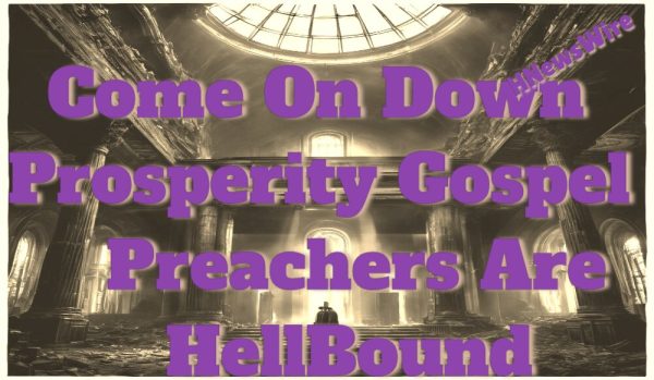 Prosperity Gospel Preachers(1)