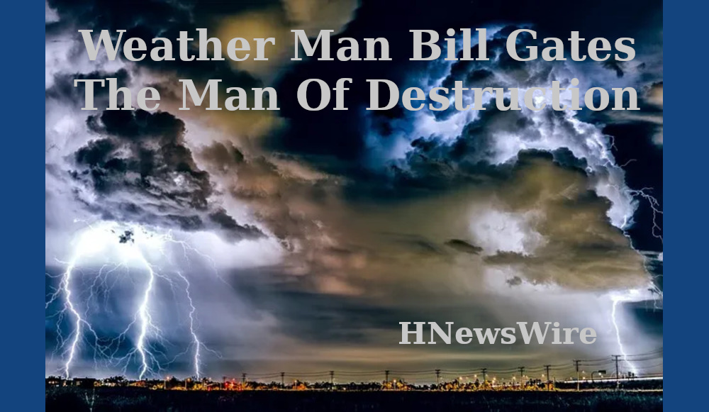 Watchman: The US Air Force and Bill Kill’em Gates,Are demonic.They Have Destroyed God’s Design “Temporarily.” the Best Is Yet to come.Get Ready for Real Justice!